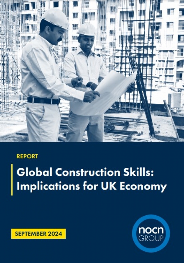 New International Construction Report highlights implications of skills gaps for UK&rsquo;s economic growth